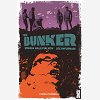 The Bunker - Tome 01 - Capsule Temporelle