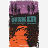 The Bunker - Tome 01 - Capsule Temporelle