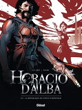 Horacio D'Alba - Tome 01 Ne - La Republique Du Point D'Honneur