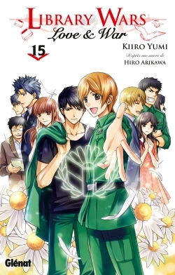 Library Wars - Love And War - Tome 15