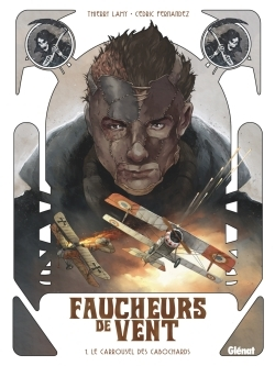 Faucheurs De Vent - Tome 01 - Le Carrousel Des Cabochards