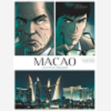 Macao - Tome 01 - La Cite Du Dragon