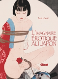L'Imaginaire Erotique Au Japon Ne