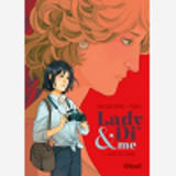 Lady Di & Me - Tome 01 - Un Prince Pas Si Charmant