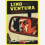 Lino Ventura - Et L'Oeil De Verre