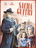 Sacha Guitry - Tome 02 - Le Mal-Aime
