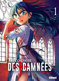 Le Couvent Des Damnees - Tome 01