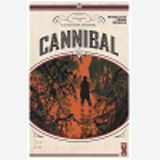 Cannibal - Tome 01
