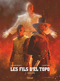 LES FILS D'EL TOPO - TOME 03 - ABELCAIN
