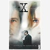 The X-Files Archives - Tome 04 - Les Affaires Non Classees Du Fbi