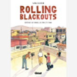 Rolling Blackouts - Depeches De Turquie, De Syrie Et D'Irak