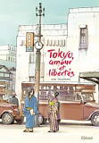 Tokyo, Amour Et Libertes