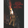 Dans L'Ombre Du Soleil - Edition Integrale