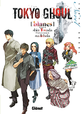 Tokyo Ghoul Roman - Tome 02 - Blancs