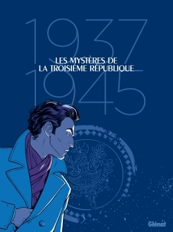 Les Mysteres De La 3e Republique - Coffret