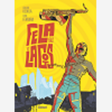 Fela Back To Lagos