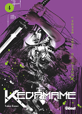 Kedamame L'Homme Venu Du Chaos - Tome 04