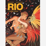 Rio - Tome 03 - Carnaval Sauvage