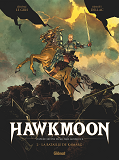 HAWKMOON - TOME 02 - LE DIEU FOU