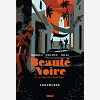 Beaute Noire Et Le Groupe Prospero - Tome 02 - Les Dreyfusards