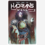 Hadrian'S Wall - Tome 02