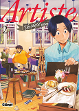 Artiste, Un Chef D'Exception - Tome 02