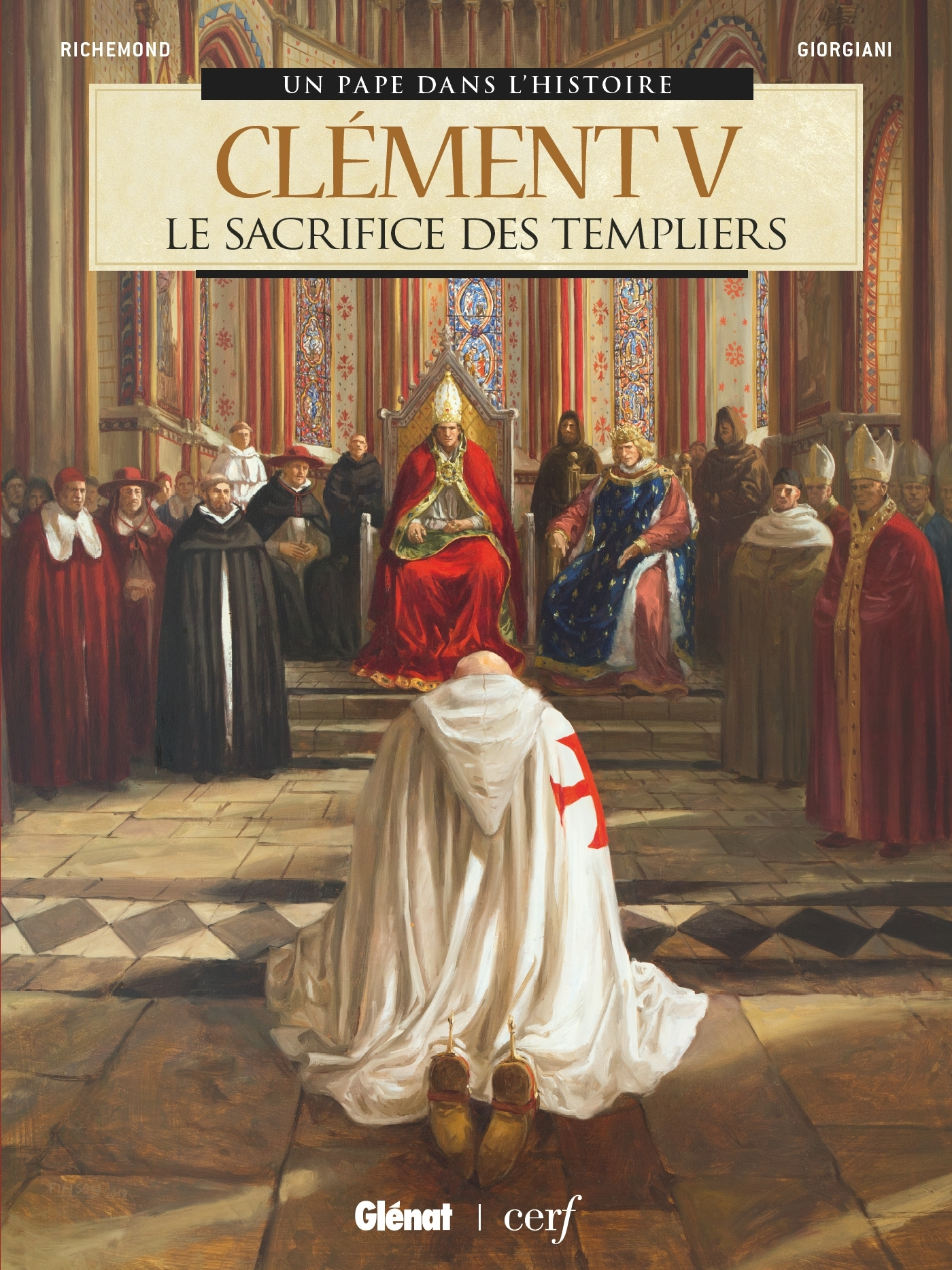 Clement V - Le Sacrifice Des Templiers