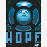 Hope One - Tome 01