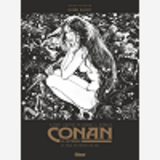 Conan Le Cimmerien - La Fille Du Geant Du Gel N&B - Edition Speciale Noir & Blanc