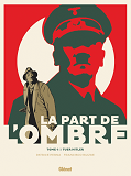 La Part De L'Ombre - Tome 01 - Tuer Hitler