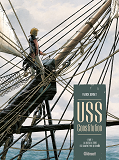 Uss Constitution - Tome 01 - La Justice A Terre Est Souvent Pire Qu'En Mer