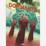 Les Dominants - Tome 02 - Les Dieux Stellaires