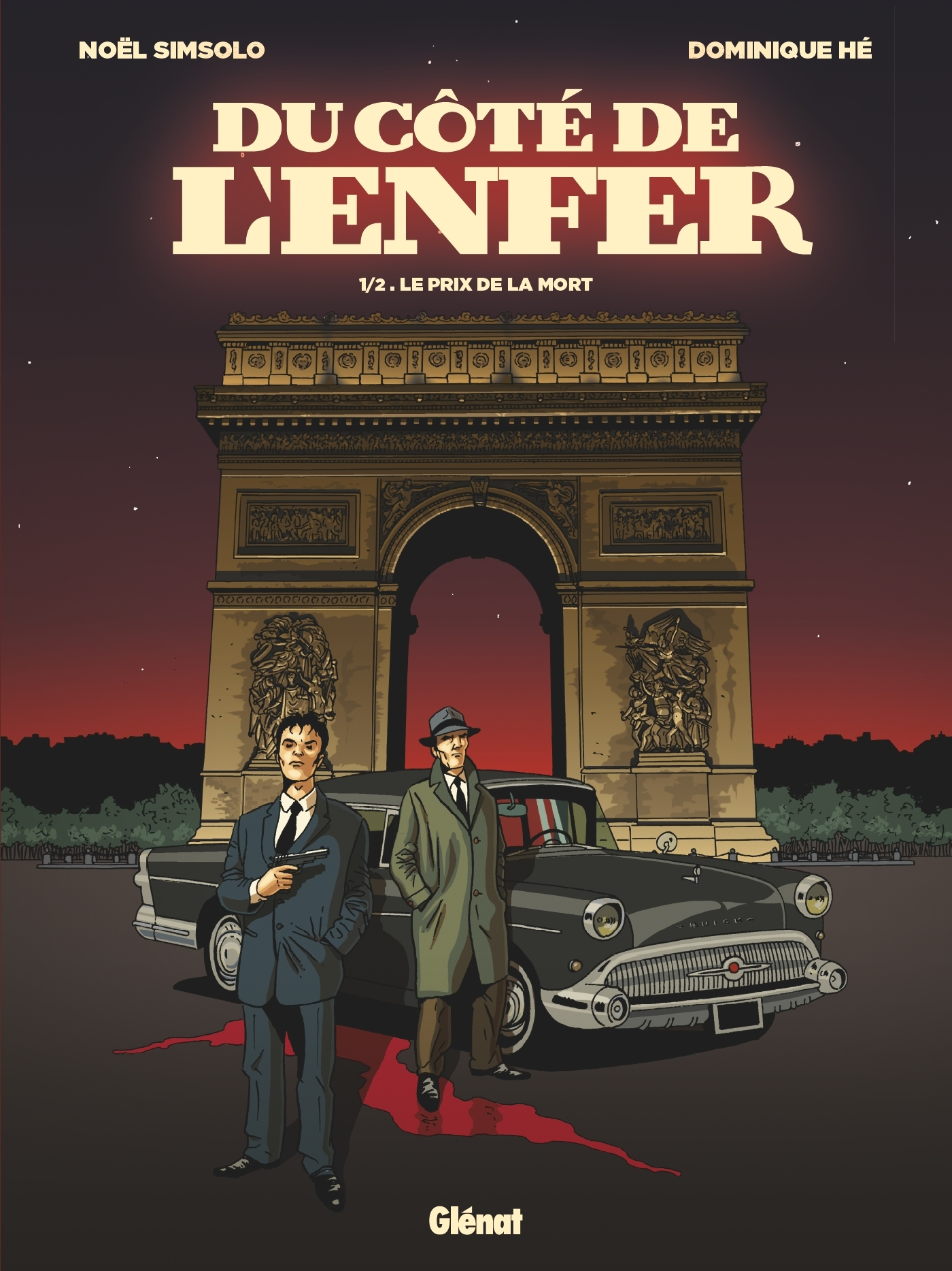 DU COTE DE L'ENFER - TOME 01 - LE PRIX DE LA MORT