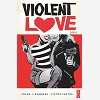 Violent Love