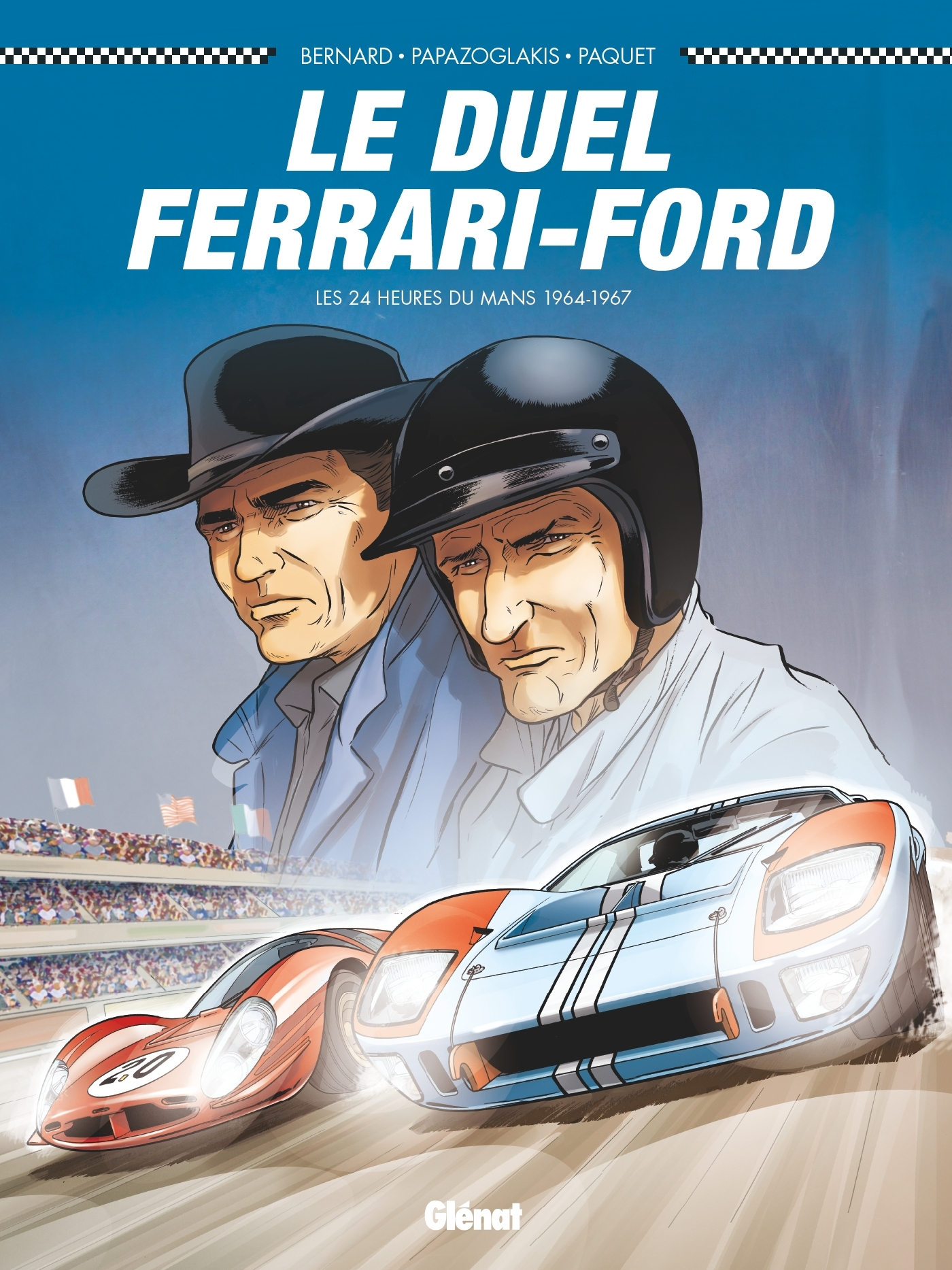 Le Duel Ferrari-Ford