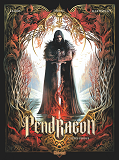 PENDRAGON - TOME 01 - L'EPEE PERDUE