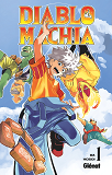 Diablomachia - Tome 01                                                                              