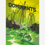 Les Dominants - Tome 03 - Le Choc Des Mondes