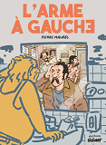 L'ARME A GAUCHE