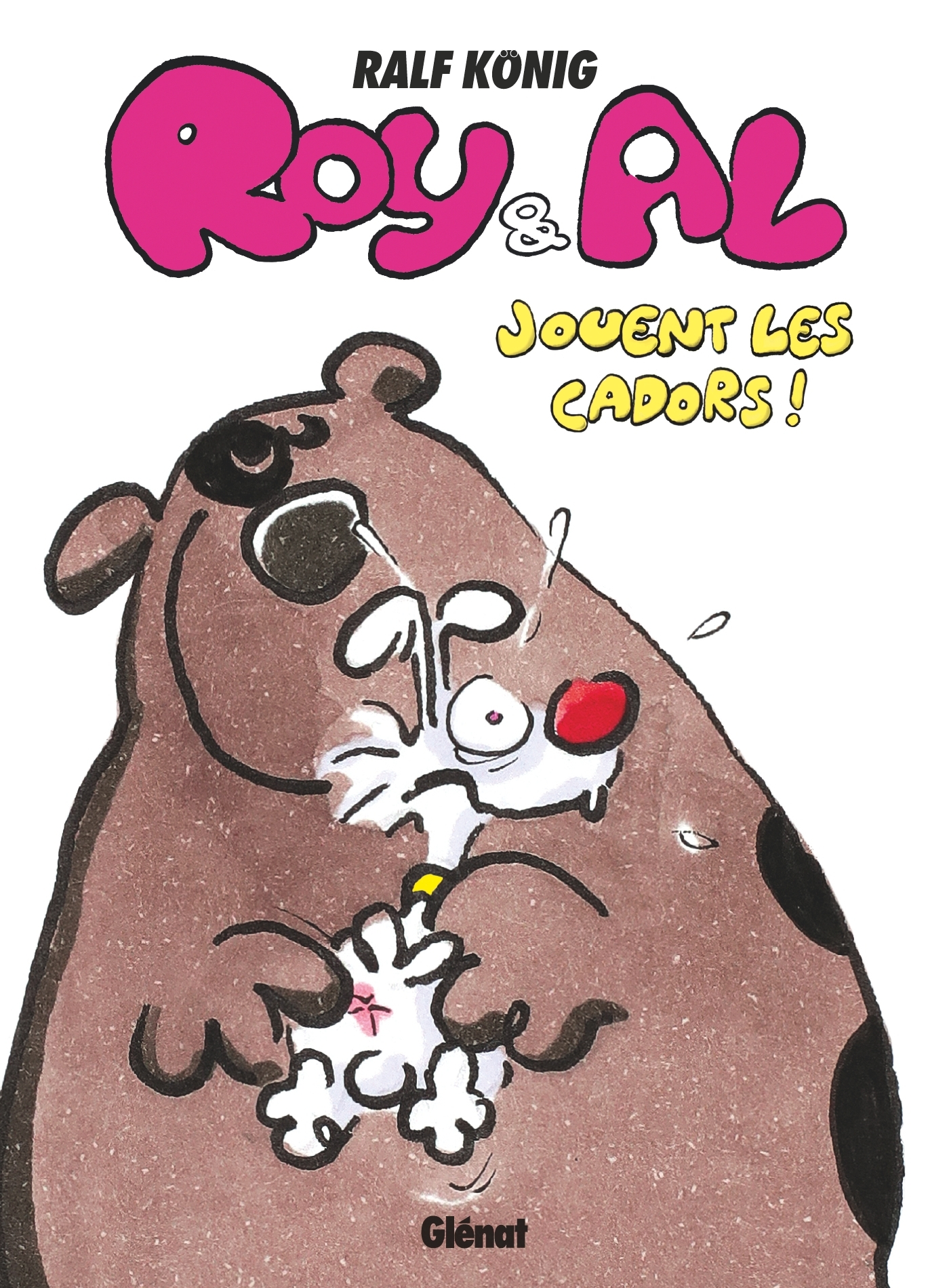 ROY & AL FONT LES DURS !