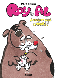 ROY & AL FONT LES DURS !