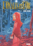 L'Oxalis Et L'Or - Tome 05                                                                          