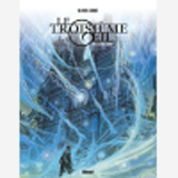 Le Troisieme Oeil - Tome 1 - Edition Collector - Acte 1 : La Ville-Lumiere