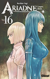 ARIADNE L'EMPIRE CELESTE - TOME 16