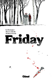 FRIDAY - TOME 01