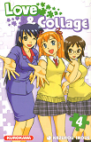 Love & Collage - Tome 4 - Vol04