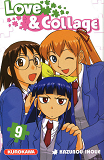 Love & Collage - Tome 9 - Vol09
