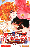 Prince Eleven - Tome 4 - Vol04