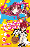 Je T'Aime Suzuki ! - Tome 2 - Vol2