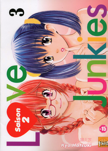 Love Junkies Saison 2 T03